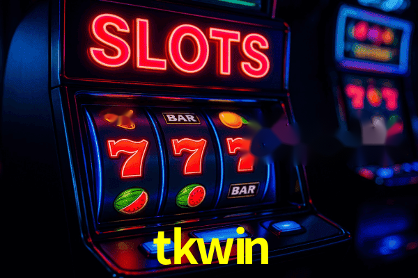 Estratégias tkwin